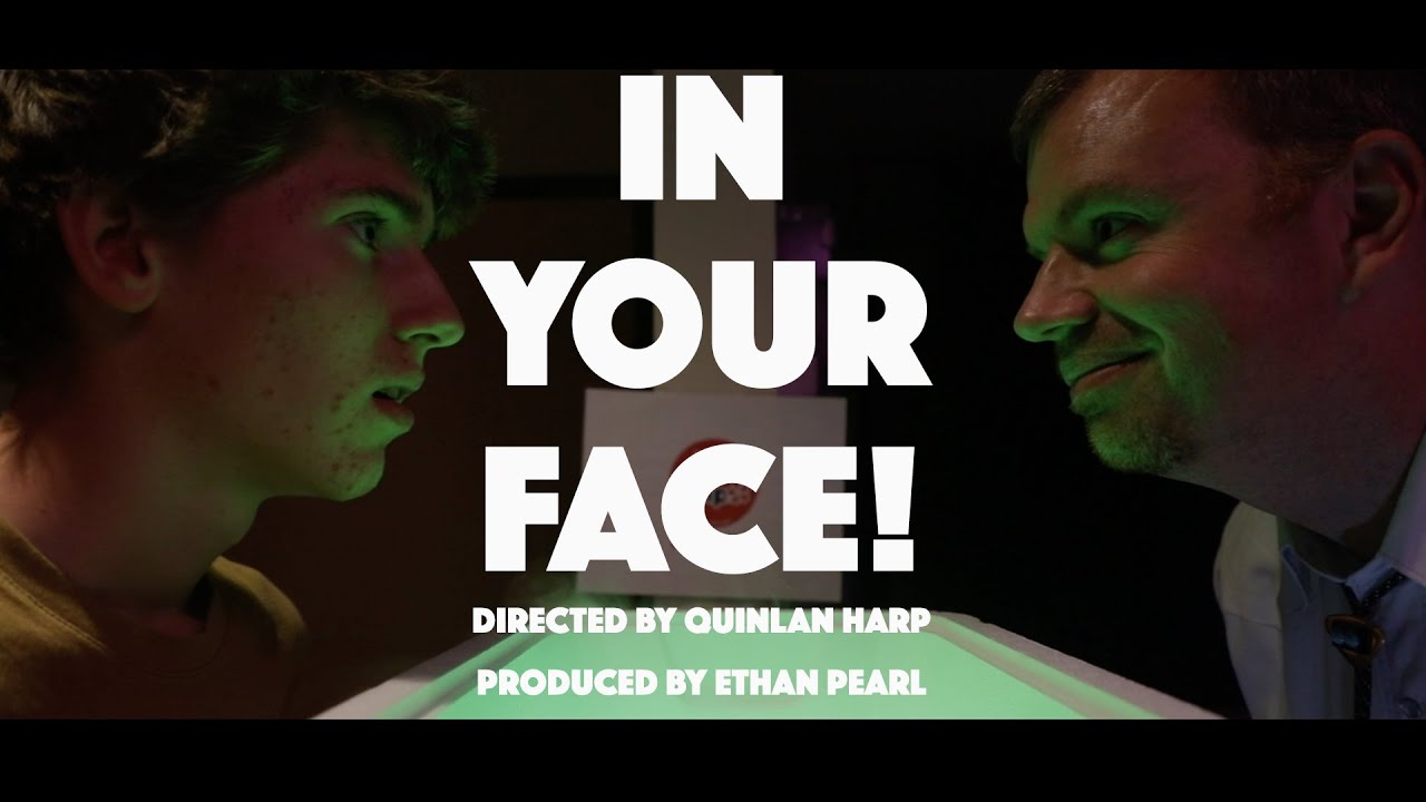 In Your Face! (Student Short Film - FIRST CUT)