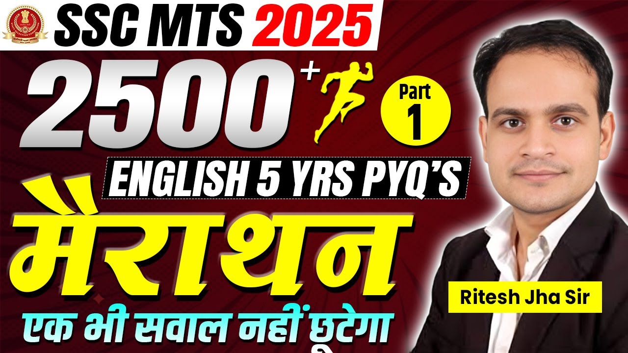 SSC MTS 2025 | English Marathon | 2500+ PYQ's | Most Repeated | Part-01 | By Ritesh Jha #sscmts