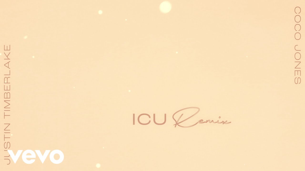 Coco Jones, Justin Timberlake - ICU (Remix / Audio)