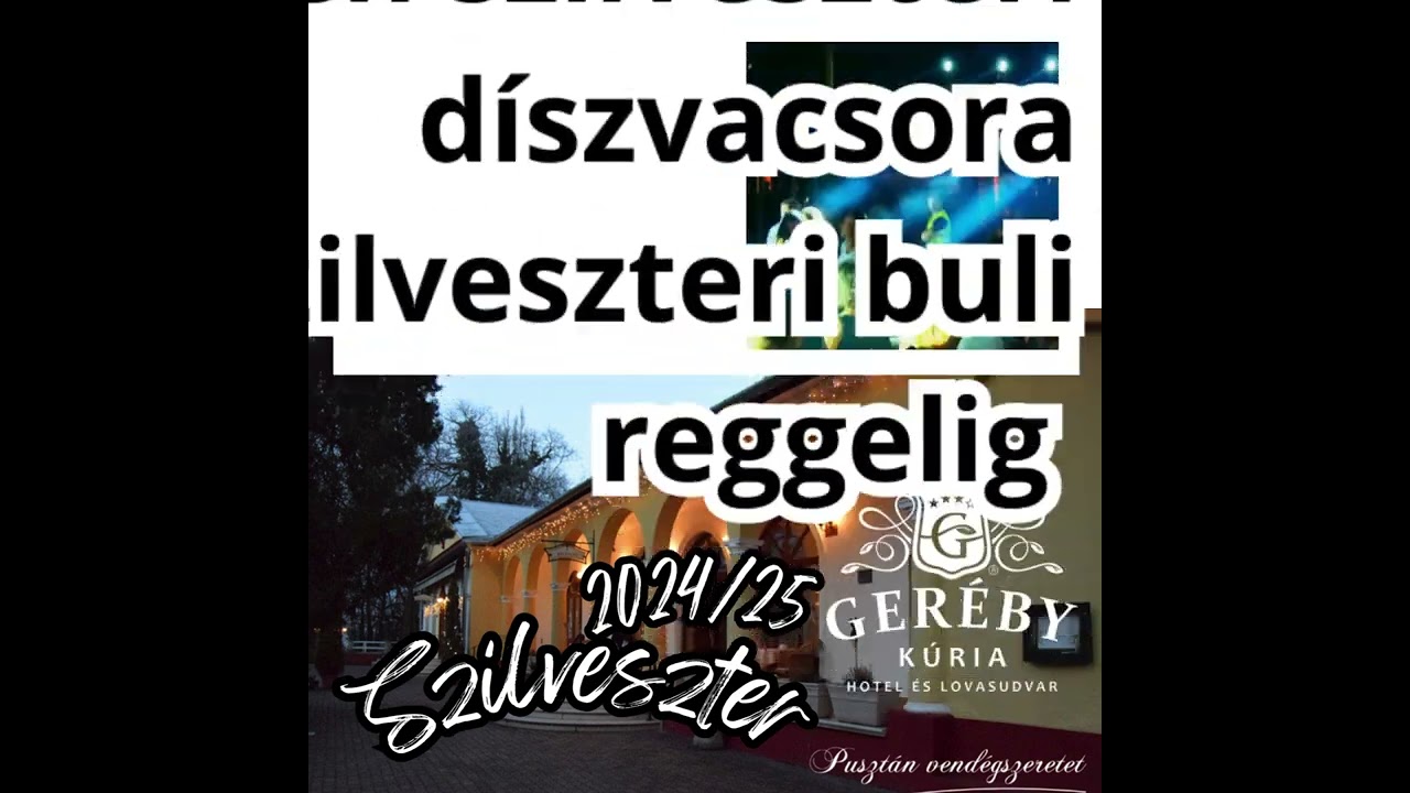 Szilveszteri mulatság  a Geréby Kúriában