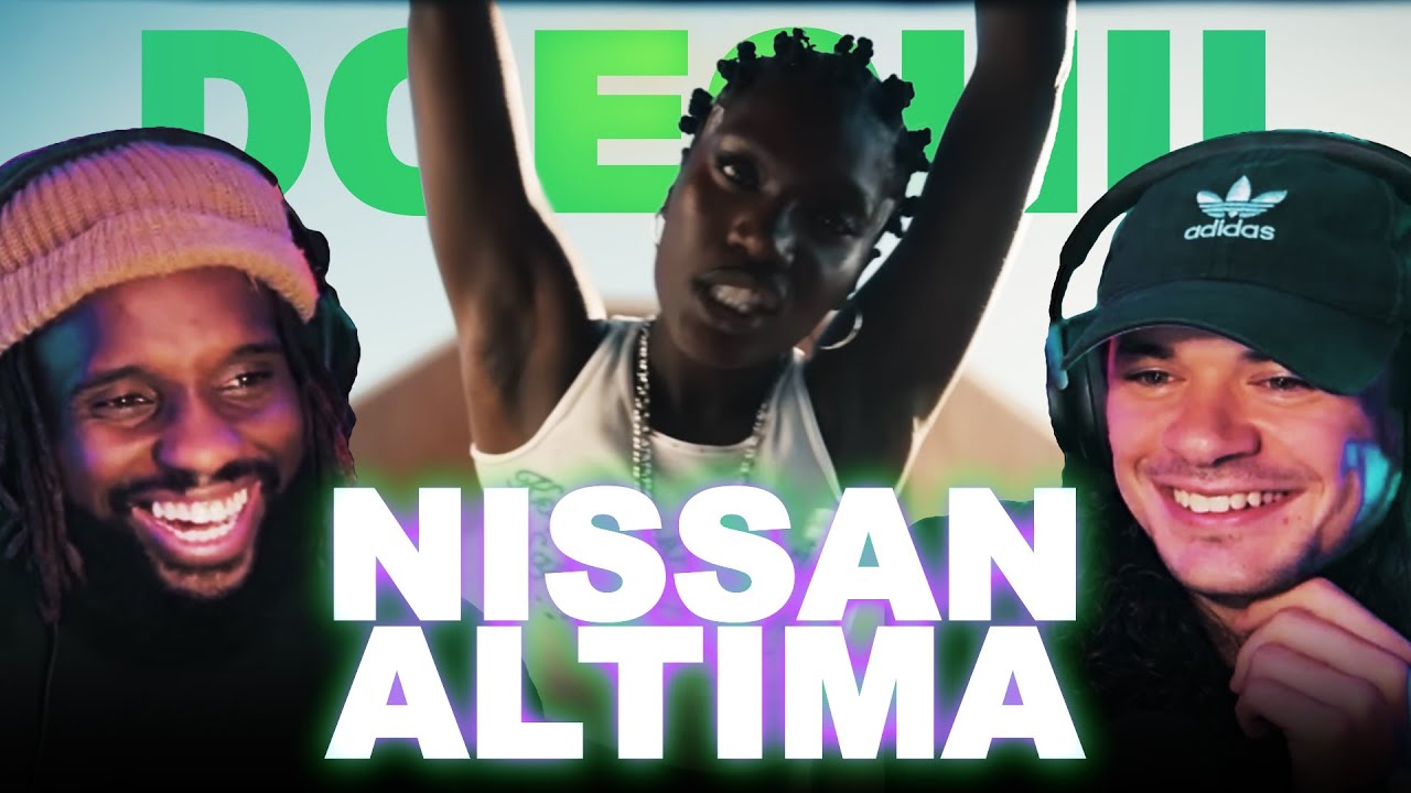 MY FIRST REACTION TO NISSAN ALTIMA | DOECHII