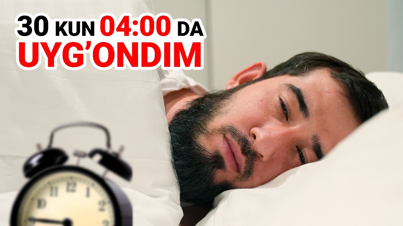 30 kun 04:00 da uyg'ondim.
