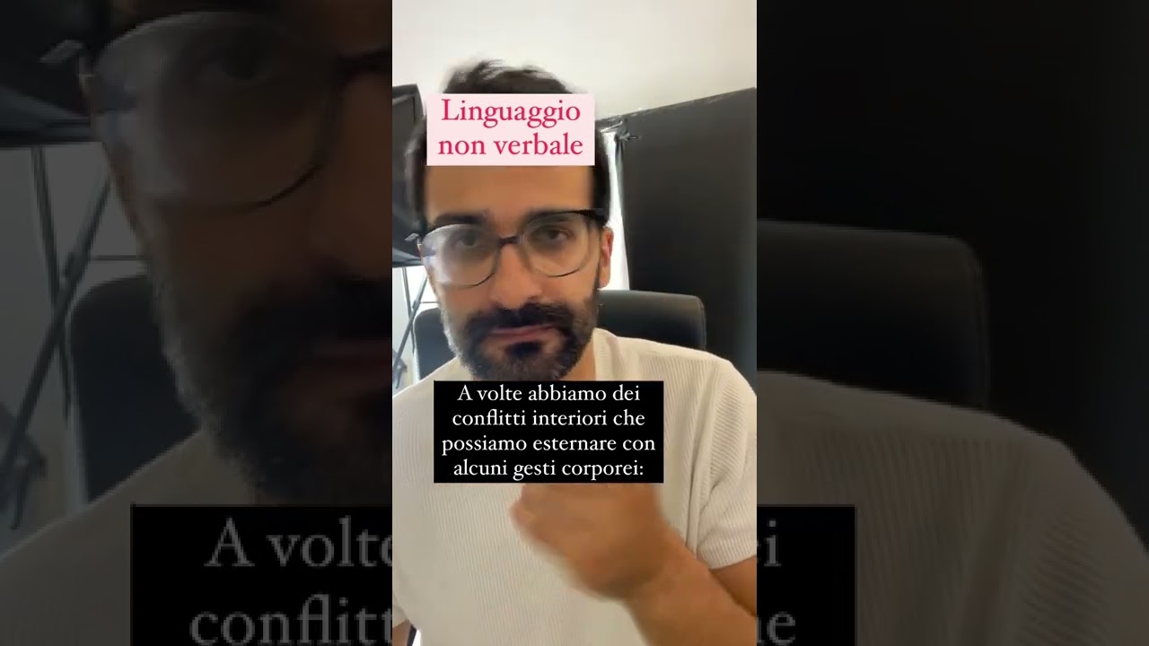 Conflitti interiori: 2 segnali del linguaggio non verbale