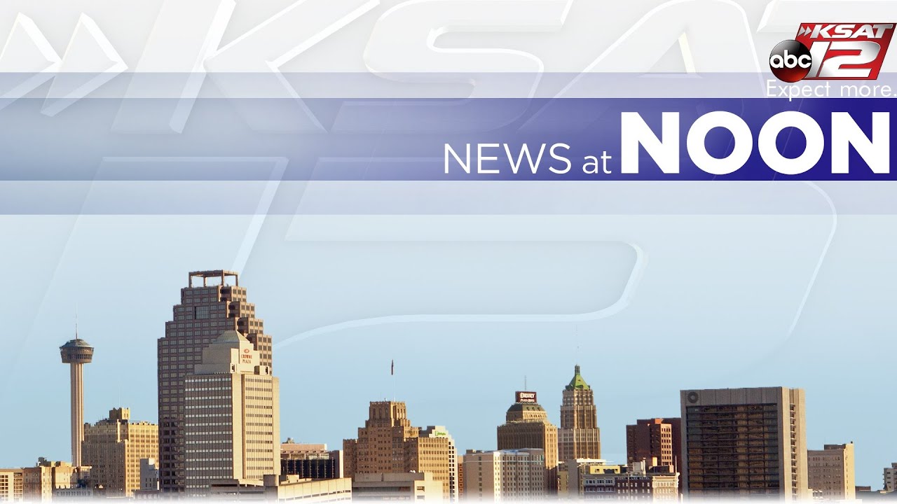 KSAT News at Noon : Aug 27, 2025