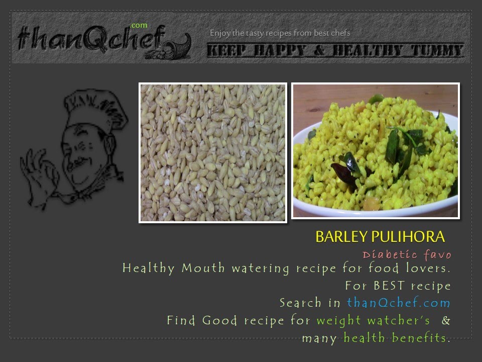 YUMMY Barley Recipe (Barley Pulihora)    Indian Style