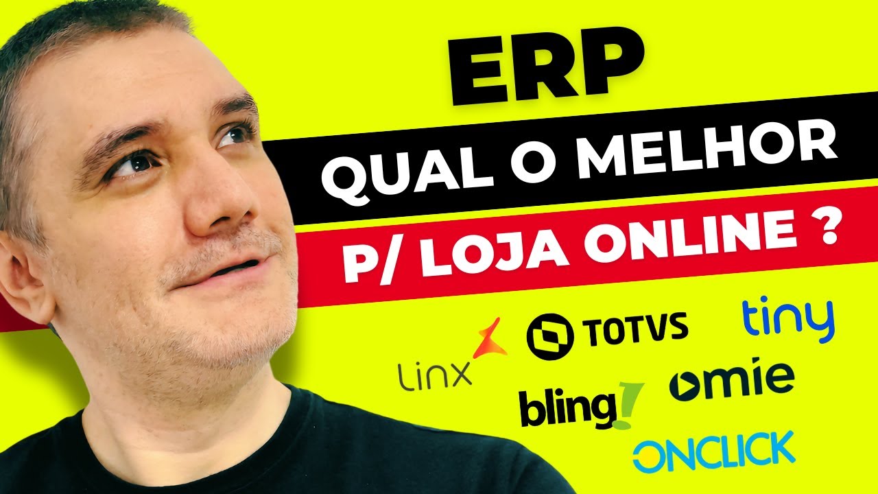Qual o Melhor ERP para Ecommerce ? (Tiny, Bling, Omie, Linx, OnClick, Totvs)