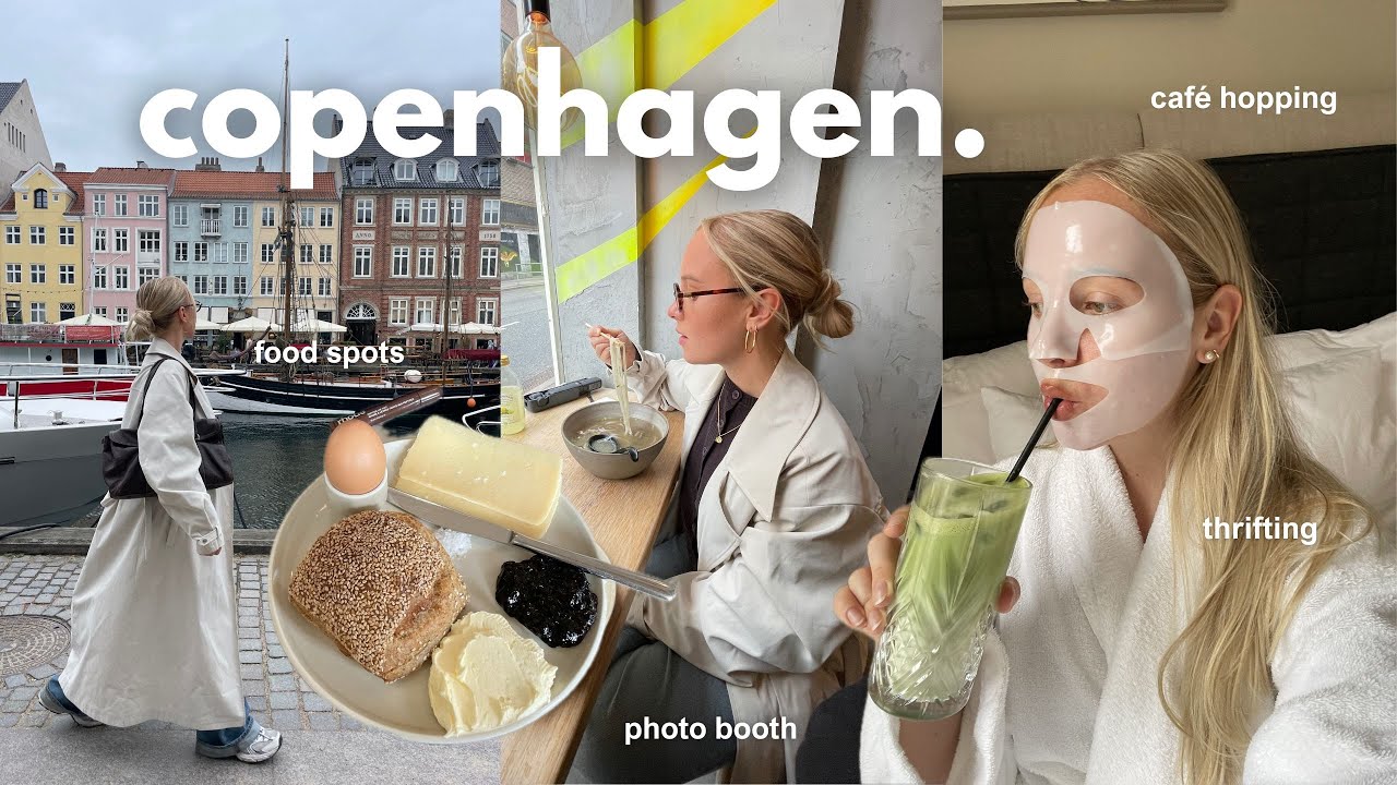 weekend in copenhagen | the best pastries, cafés, thrifting, photo booth & exploring
