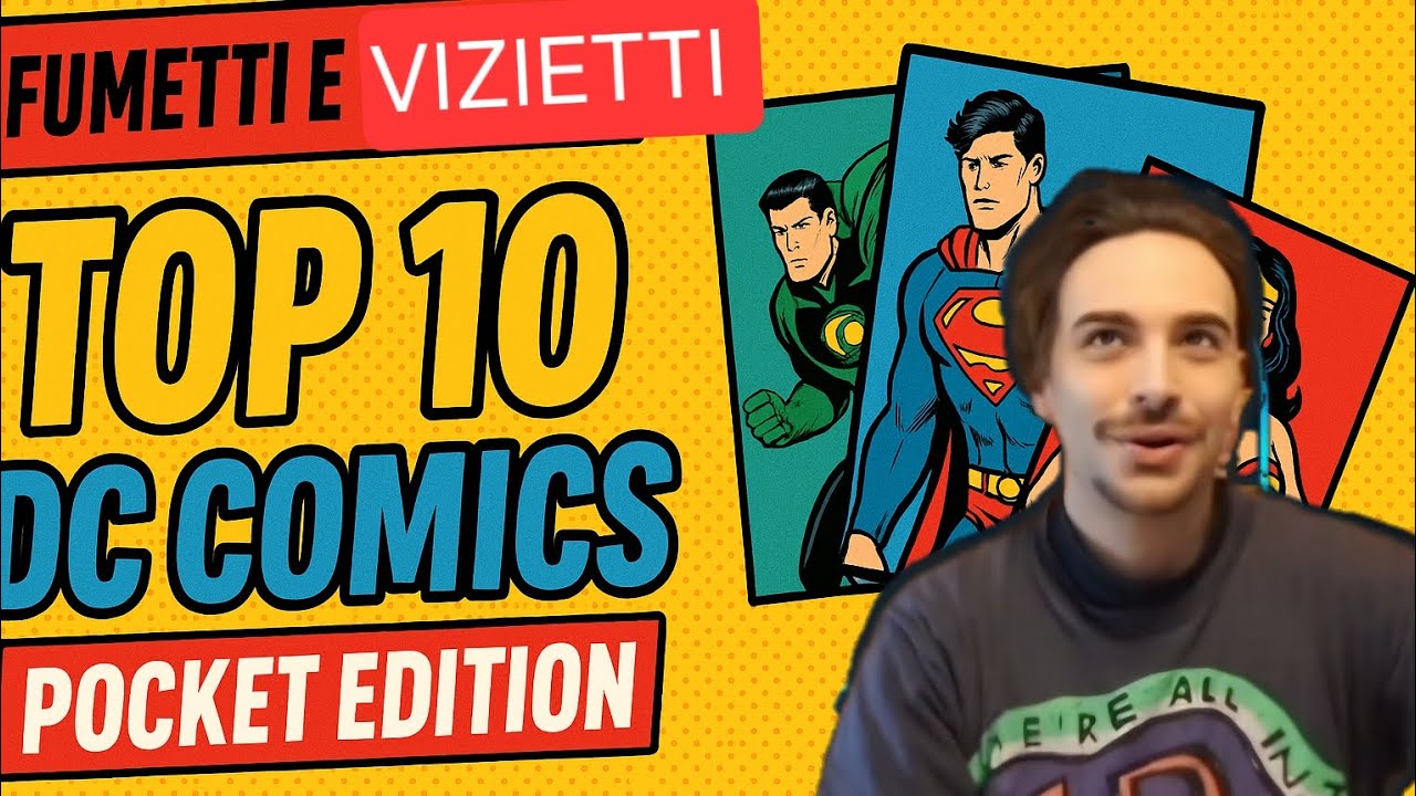 Fumetti e Vizietti &ndash; I 10 DC Pocket che devi ASSOLUTAMENTE leggere!