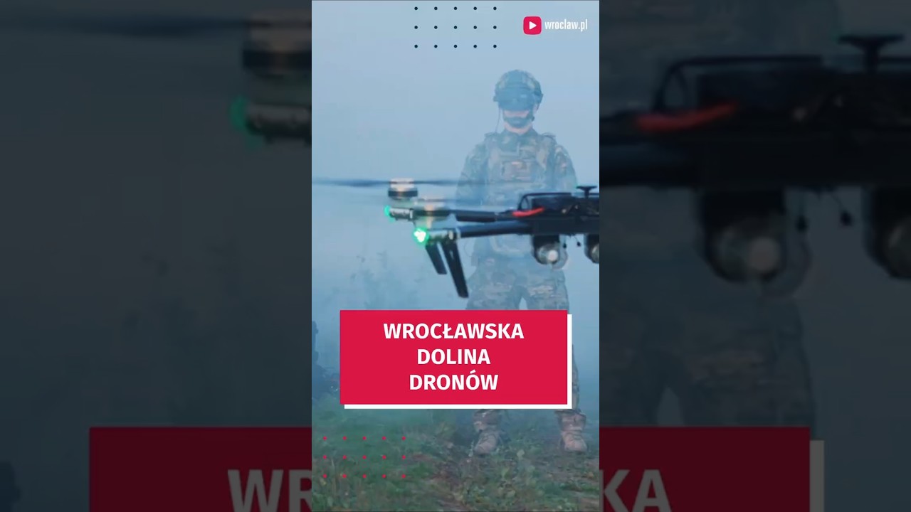 Wrocławska Dolina Dron&oacute;w. Nowe technologie dla miasta, edukacji i biznesu #wroclaw
