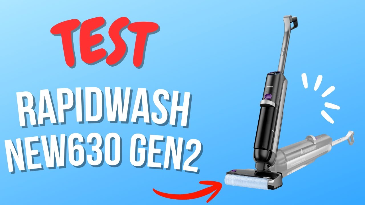 Eureka RapidWash NEW630 Gen2 : Test et Avis Complet - Tout ce qu’on ne vous dit pas !