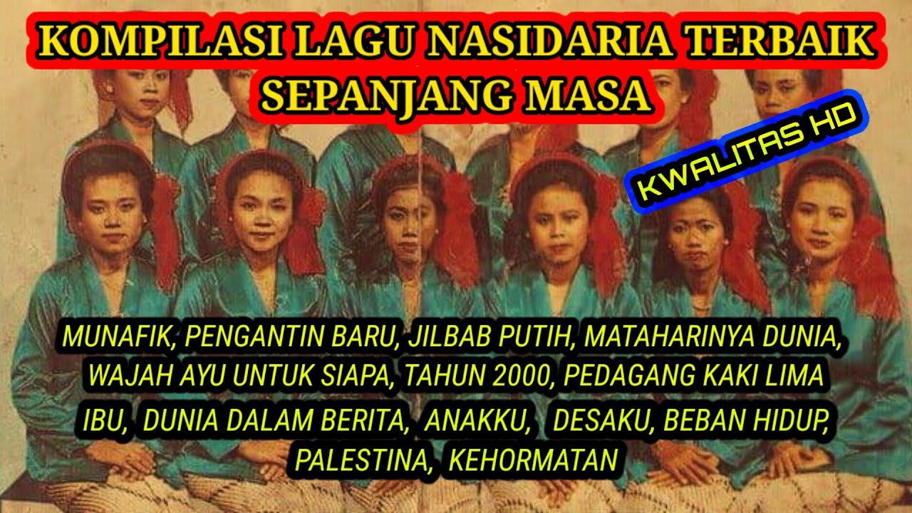 KUMPULAN LAGU NASIDARIA TERPOPULER FULL ALBUM || QASIDAH TERBAIK SEPANJANG MASA