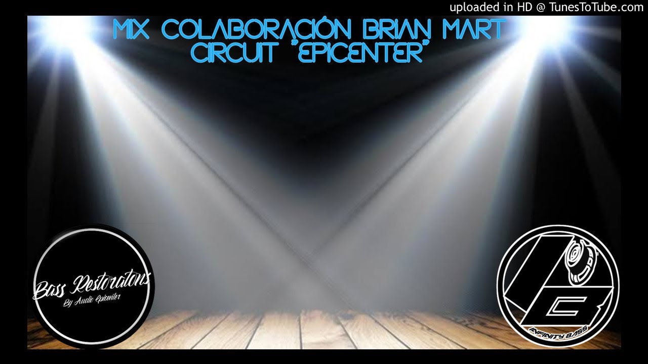 Mix Colaboracion Brian Mart Circuit 