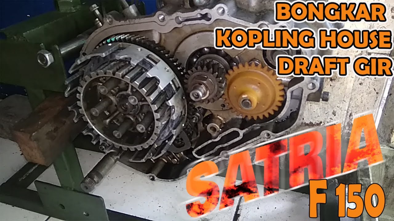 Suzuki Satria Fu Bongkar Mesin bagian Kopling House dan Draft Gir Gigi Primer Sekunder Detil