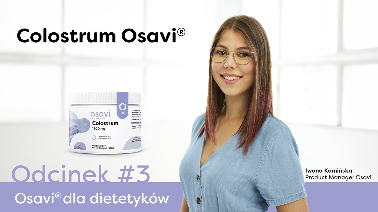 Colostrum - czym jest i jak działa? | Osavi&reg; dla dietetyk&oacute;w