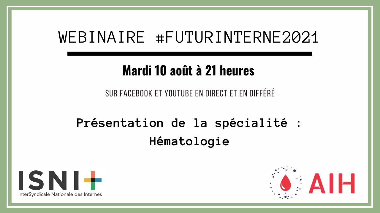 Webinaire AIH : présentation de la spécialité Hématologie