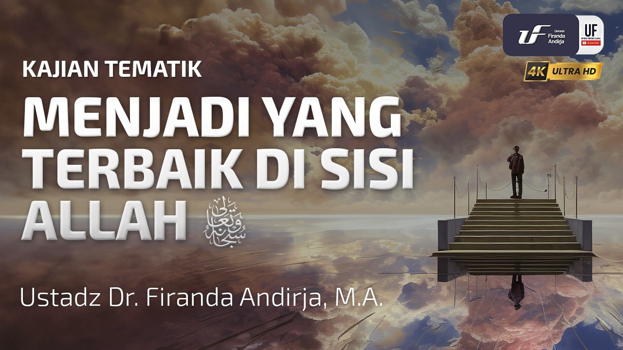menjadi yang terbaik di sisi Allah