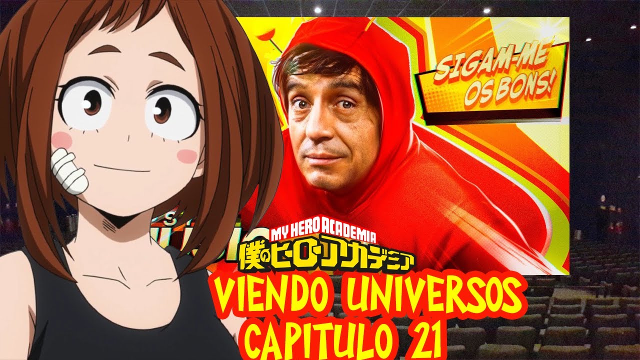 Bnha viendo Universos Capitulo 21 (El Chapul&iacute;n/Chapolin Colorado, Psyko)