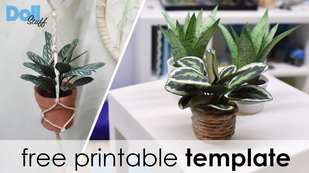 DollStuff - plant build for dollhouse and Barbie 1/6 - free printable template