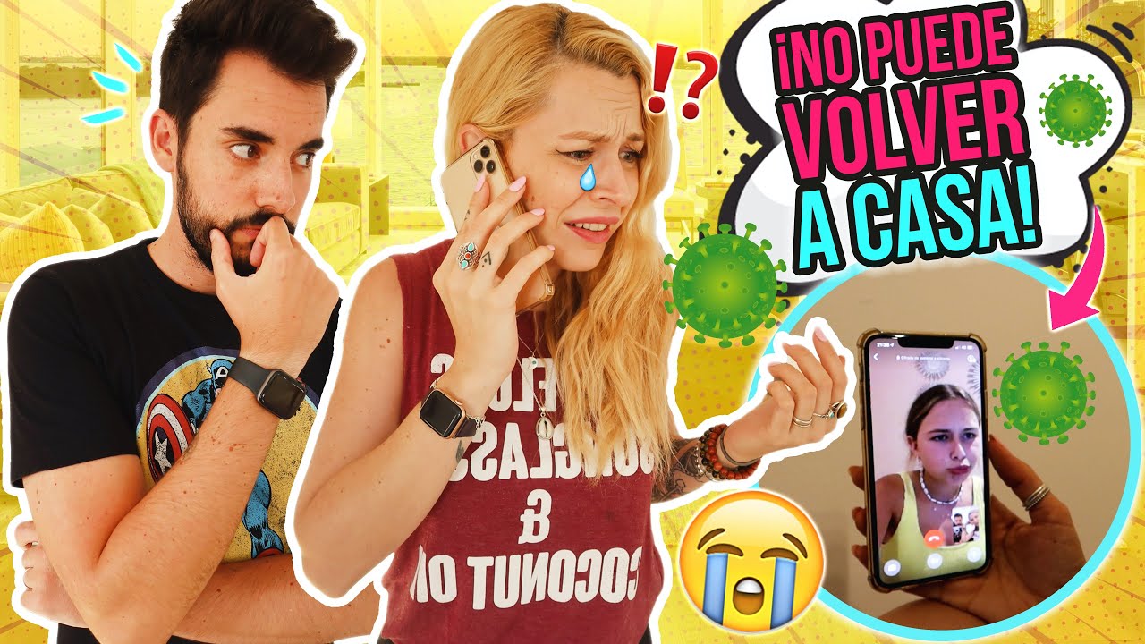 ¡ELAIA no PUEDE VOLVER a CASA! 😱 AÍSLAN LA ZONA DONDE ESTÁ 🦠 (BROMA MUY PESADA a mi MADRE) 🙈
