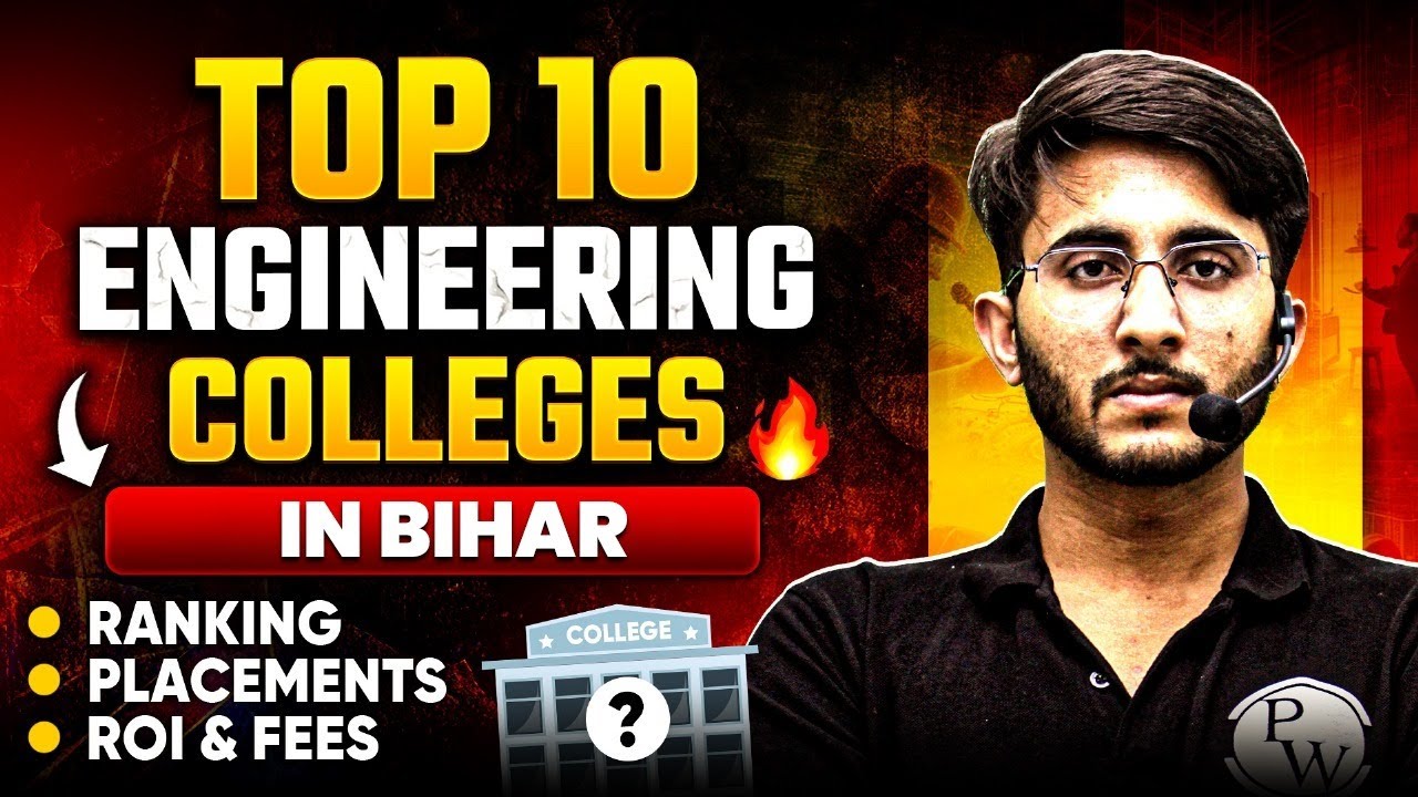 Top 10 Engineering Colleges in Bihar | Ranking, Placements, ROI & Fees