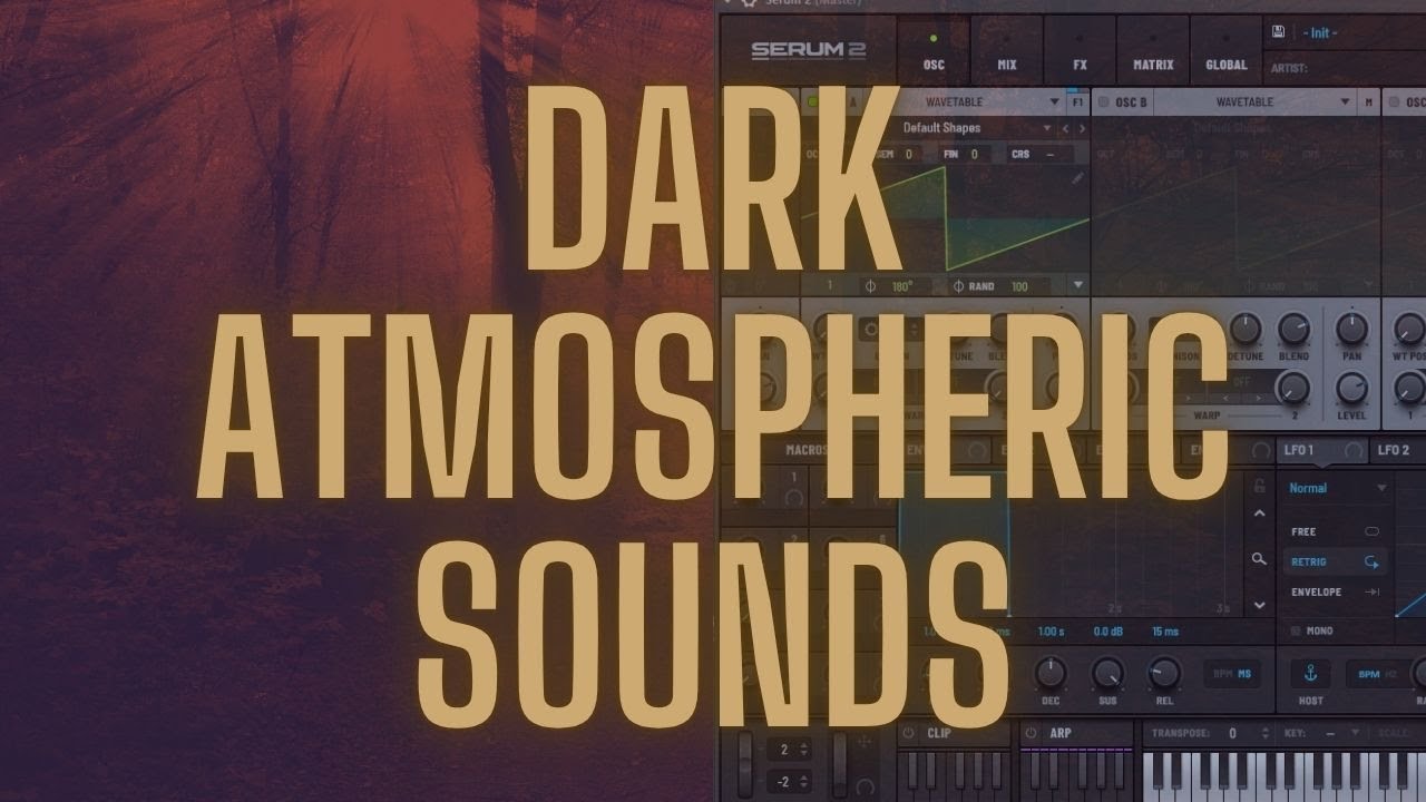Dark Atmospheric Sounds for Horror Genres in Serum 2