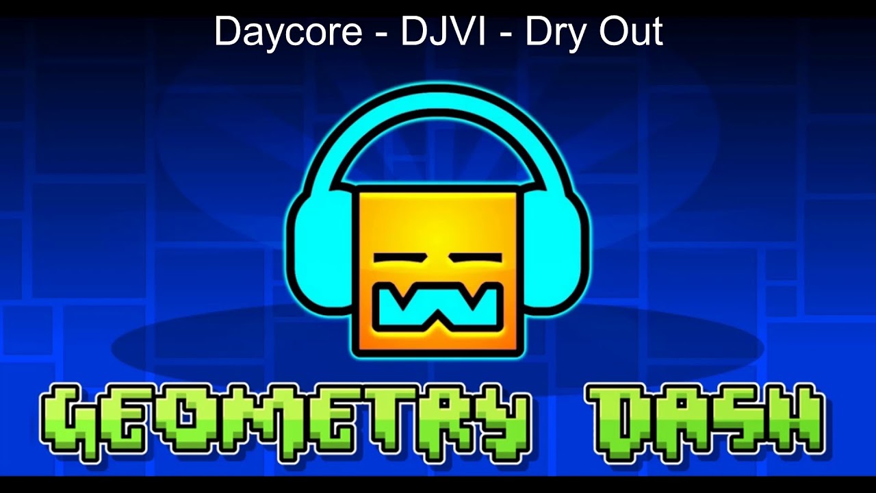 Daycore - DJVI - Dry Out (Slowed Down)