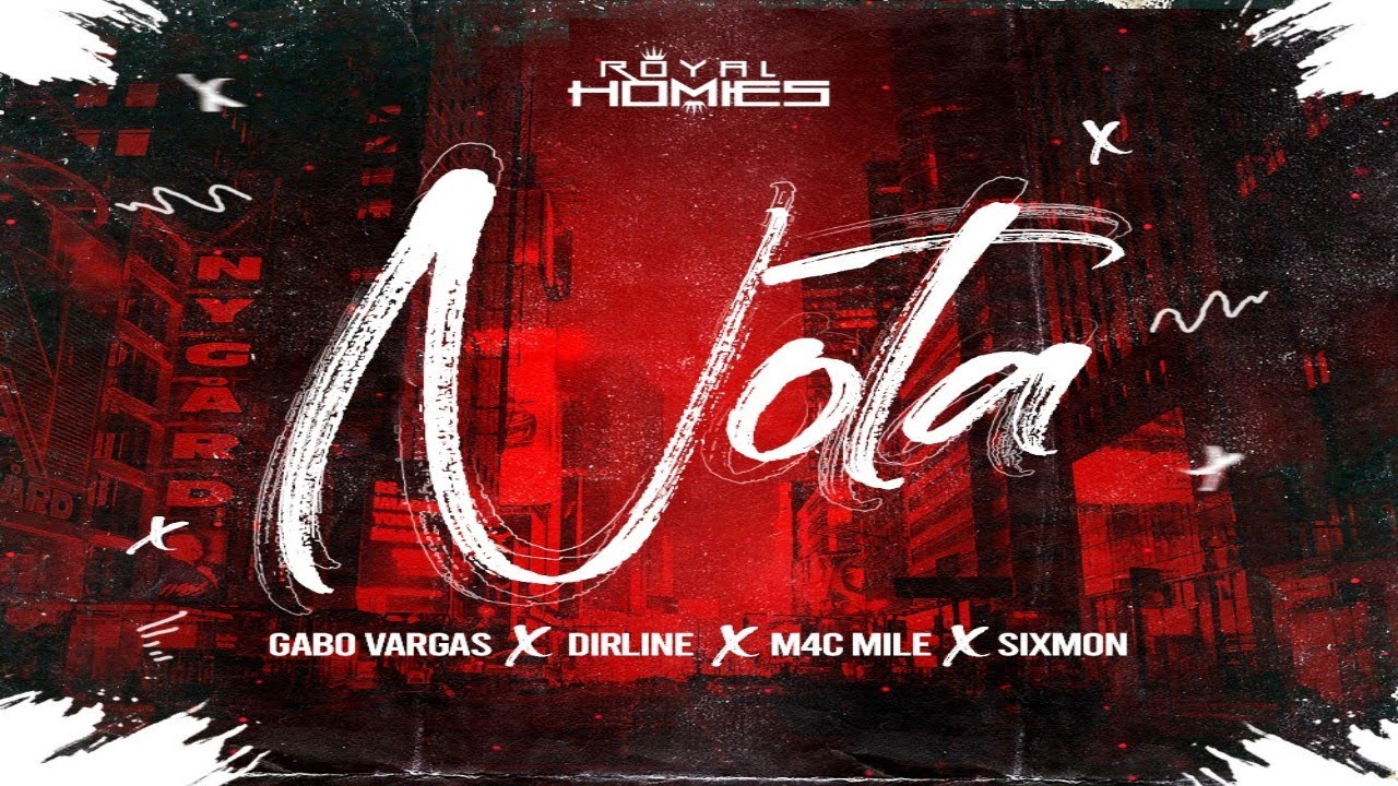 Gabbo, Dirline, Andrew de Le&oacute;n - Nota ft. M4C Mile - Royal homies (Audio Oficial)