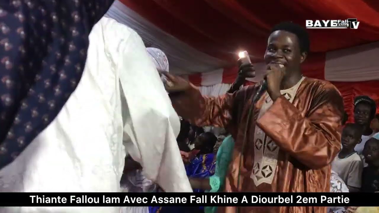Thiante Fallou lam Avec Assane Fall Khine A Diourbel 2em Partie