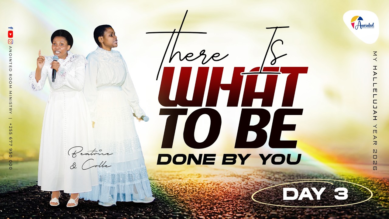 THERE IS WHAT TO BE DONE BY YOU |  KAGERA  |  DAY 3  |  22.02.2026