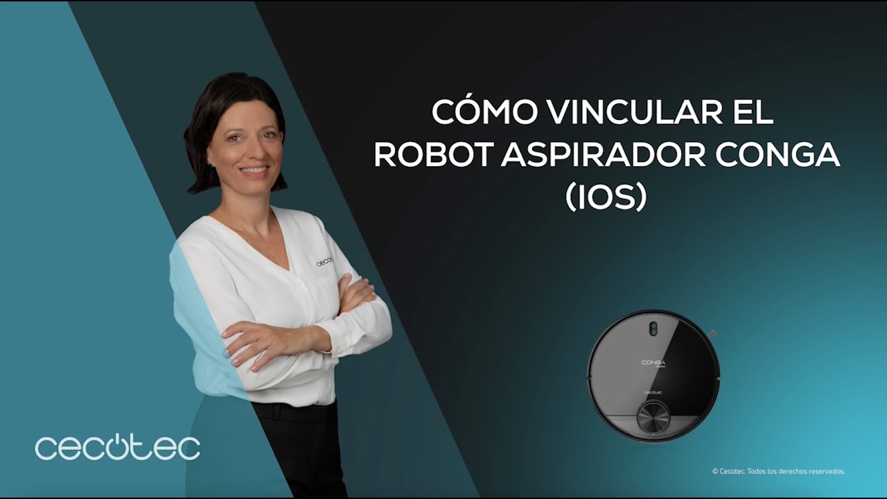 C&oacute;mo vincular el robot aspirador Conga en iOS
