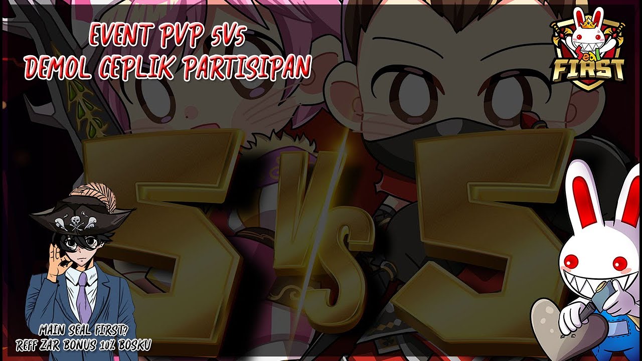 [LIVE] EVENT PVP 5V5 DEMOL CEPLIK | Seal Online FIRST | Seal Online Private Server