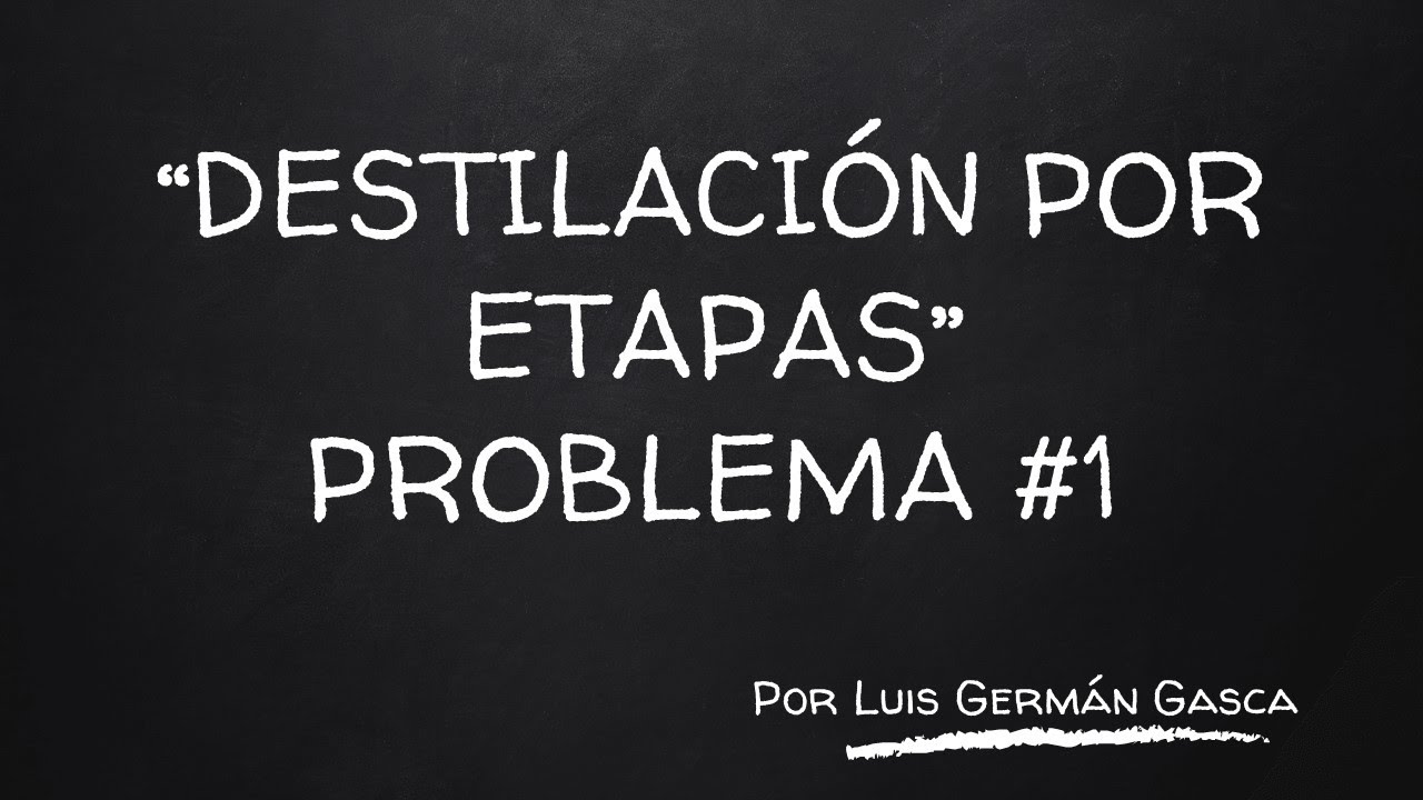 Destilación#31: