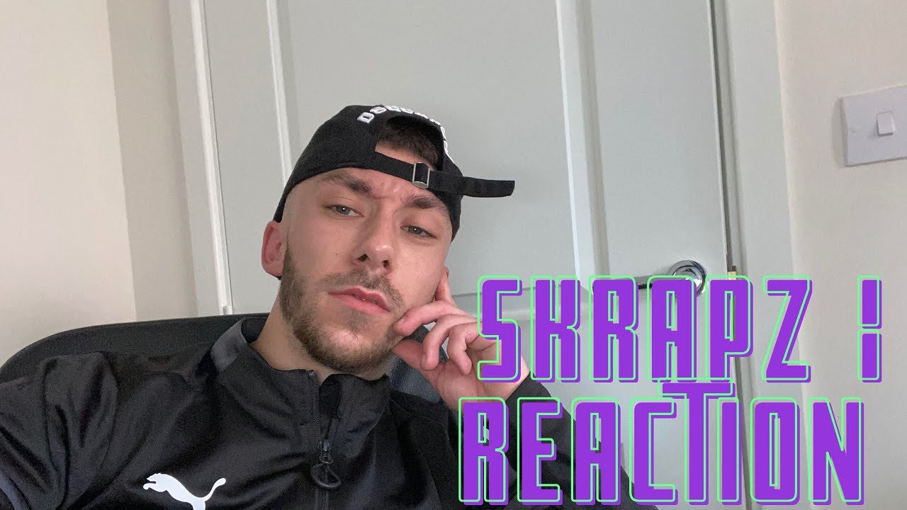 SKRAPZ IS GULLY😤 Skrapz - Be Right Back ( Reaction) CrSocial