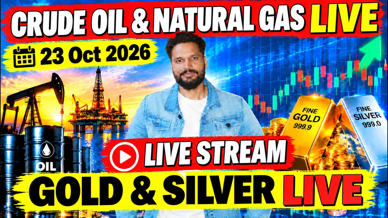 Crude Oil & Natural Gas Live Trading | Gold, Silver & BTC Live Trading | 23 Oct 2026 | Bull vs Bear