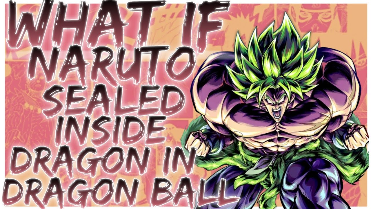 what if naruto sealed inside a dragon in dragon ball
