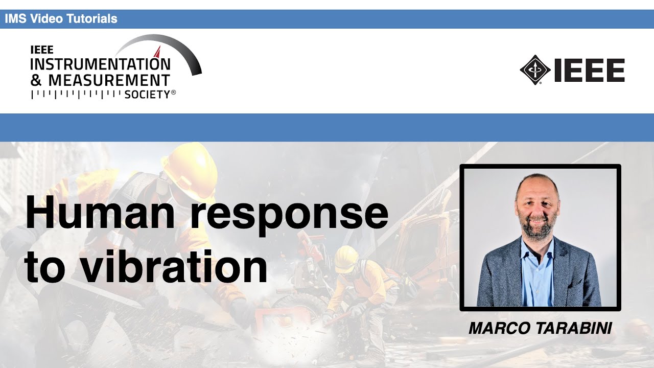 Preview: Human Response to Vibration Measurement and Assessment of Risk