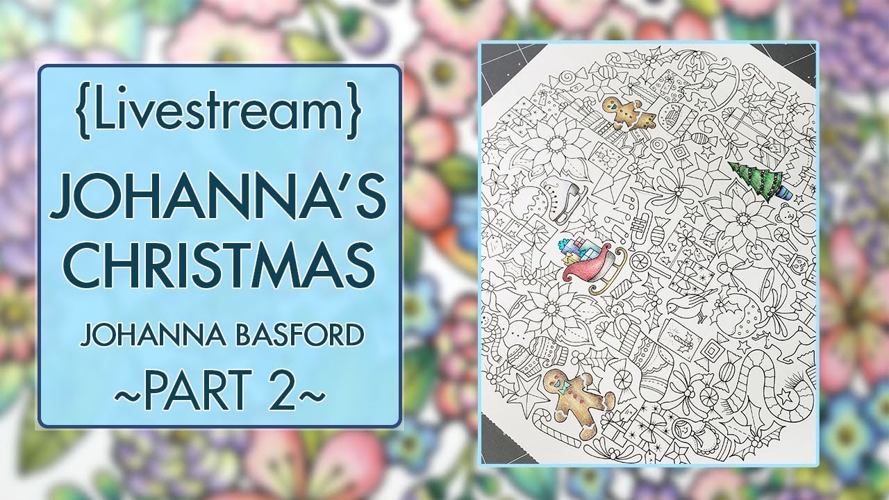 {LIVESTREAM} Part 2 ~ Johanna's Christmas ~ Polychromos ~ !etsy
