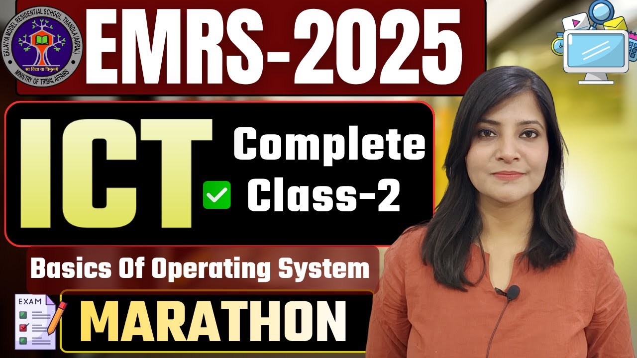 EMRS-2025 || ICT MARATHON CLASS- 2 Basics of operating system ICT FOR EMRS  EMRS 2025 TGT PGT #emrs