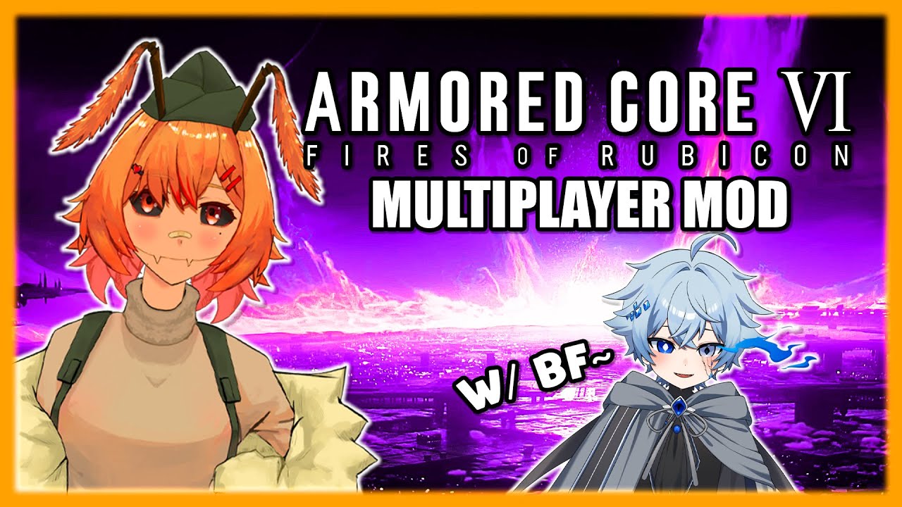 Armored Core Multiplayer w/ my BF! Part 1!