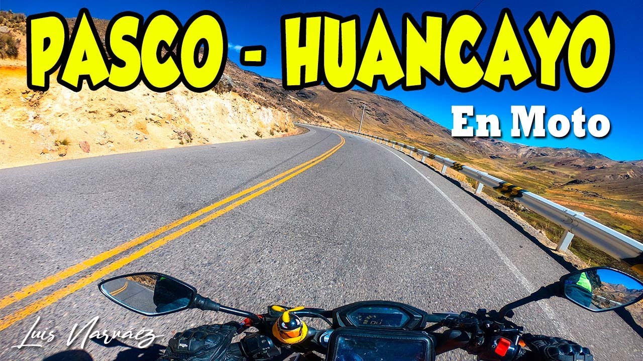Viaje en moto: CERRO DE PASCO - LA OROYA - HUANCAYO 🏍