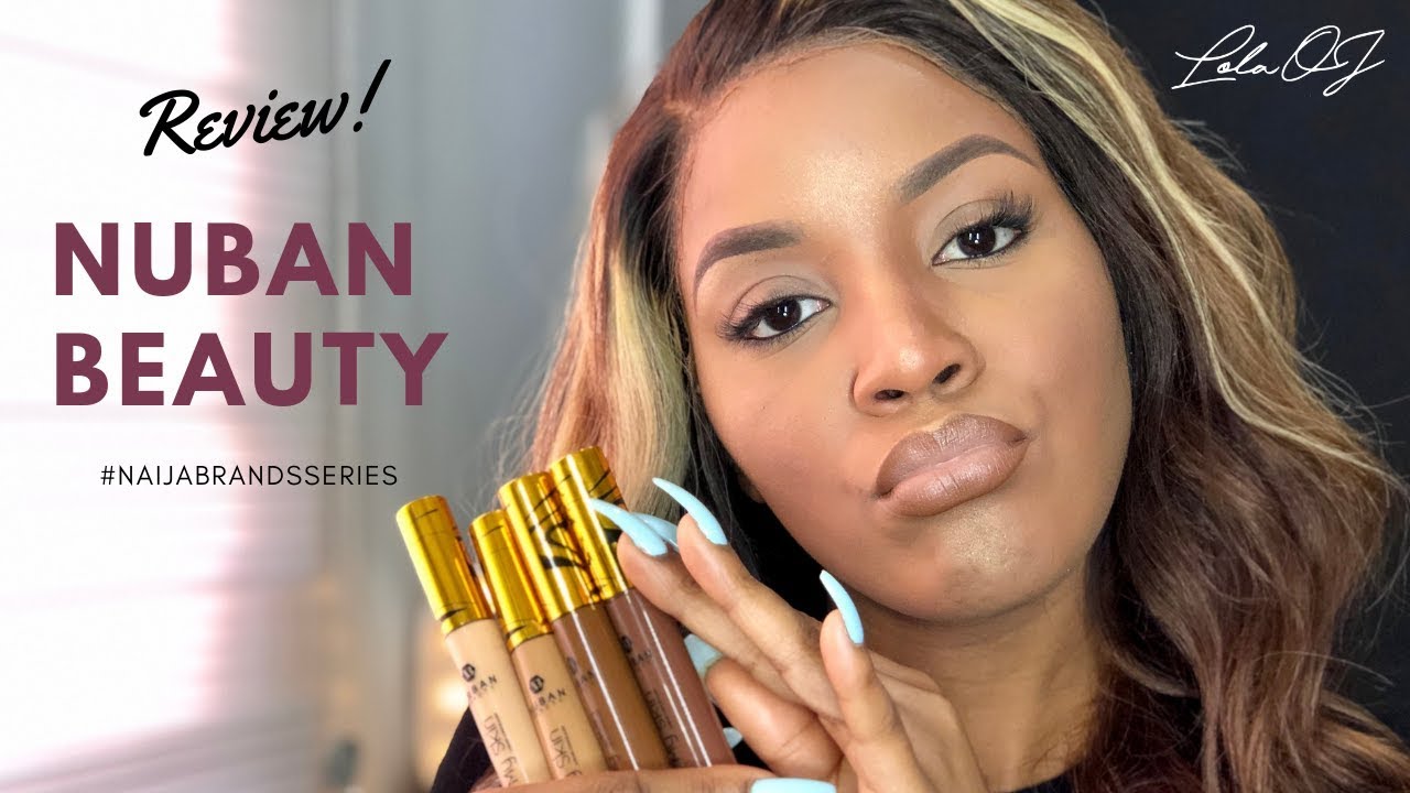 Nuban Beauty Review: Review & Tutorial #NaijaBrandsSeries