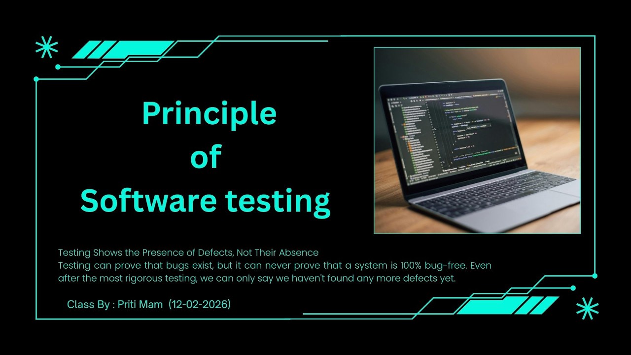 Principle of Software testing (12-02-2026)