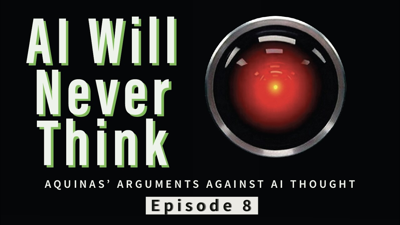 Why AI Will Never Truly Think - The Mind and the Machine: Episode 8