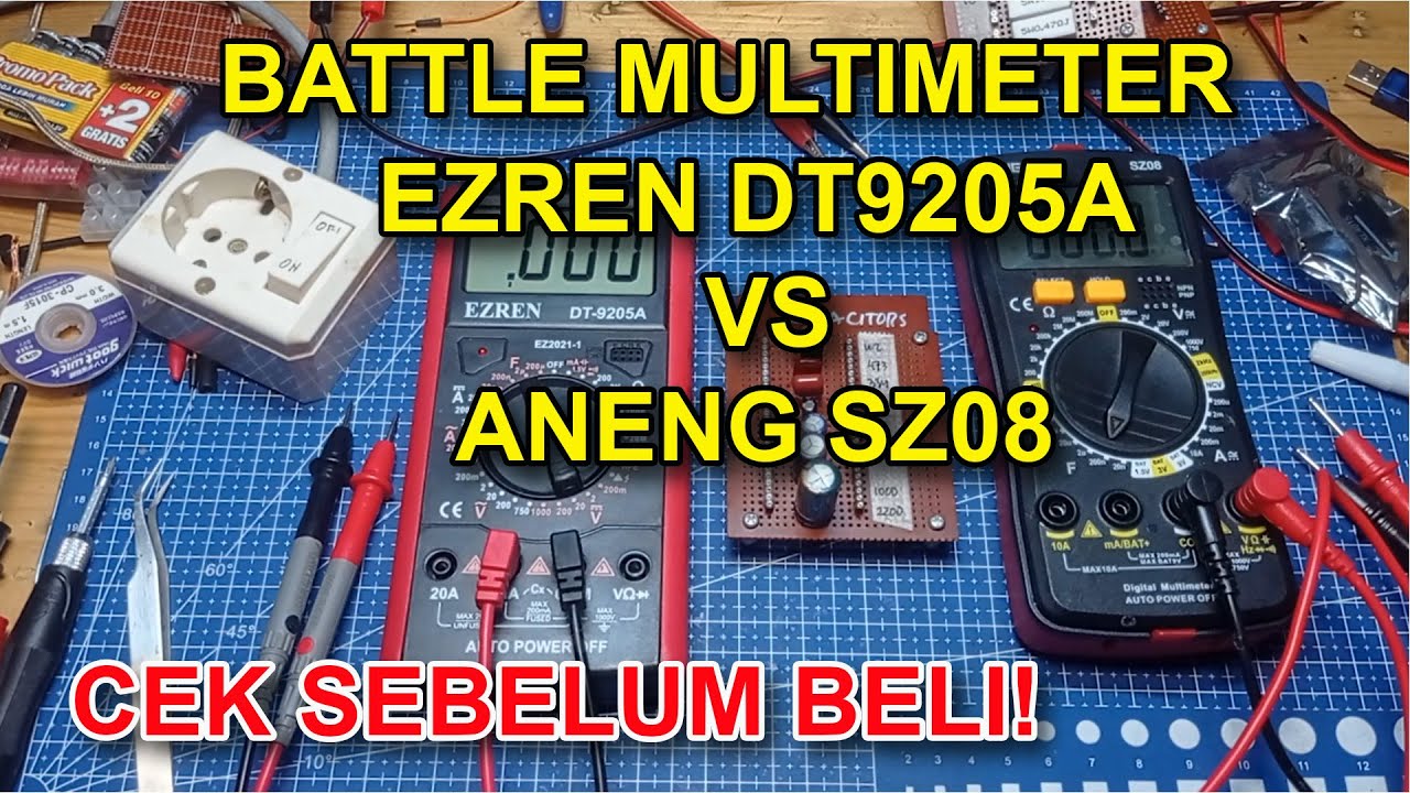 Adu Multimeter Digital 80 Ribuan Ezren DT9205A vs Aneng SZ08 Mana Yang Juara