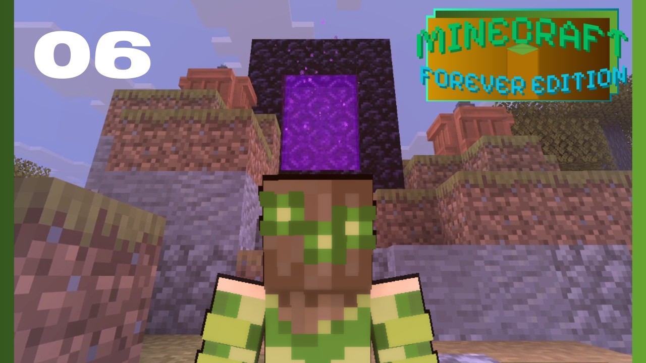 Exploring The 'NETHER'Lands - 06 - Minecraft Forever World