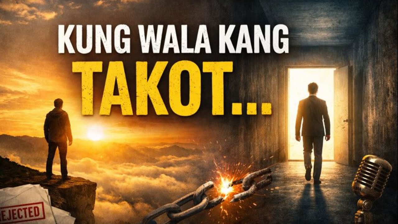 Kung Wala Kang Takot, Ano ang Gagawin Mo Ngayon? | Edwin Tan Podcast