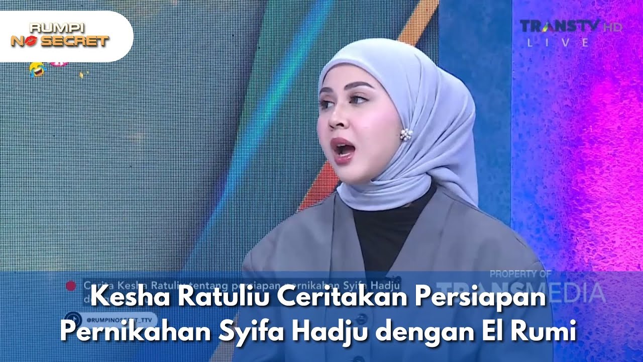 Kesha Ratuliu Ceritakan Persiapan Pernikahan Syifa Hadju dengan El Rumi - RUMPI (23/01/26) P1