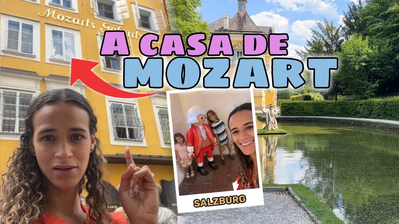 Conhecemos Salzburg na Áustria e Fomos na CASA DE MOZART!