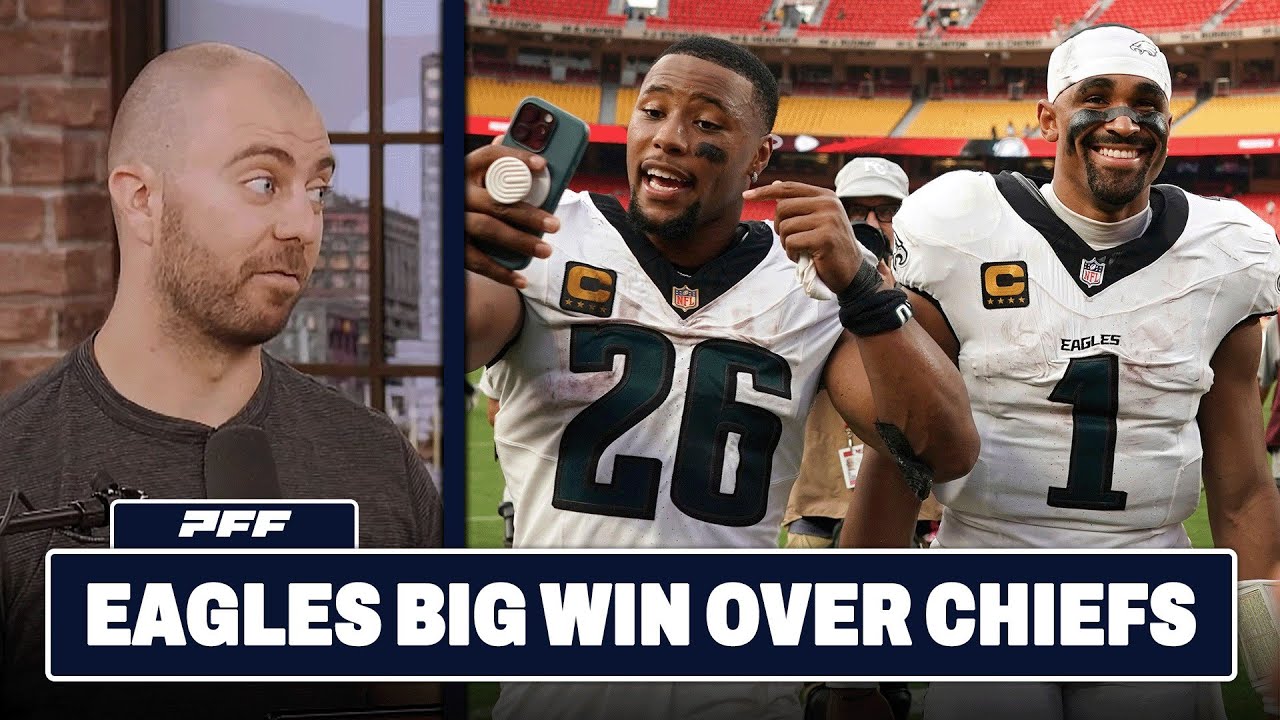Обзор матча «Филадельфия Иглз» — «Канзас-Сити Чифс» | Шоу PFF Grade Release