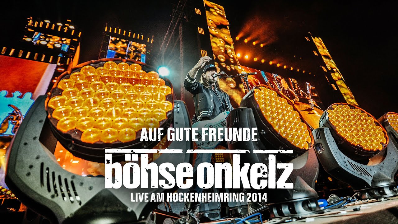 Böhse Onkelz - Auf gute Freunde (Live am Hockenheimring 2014)